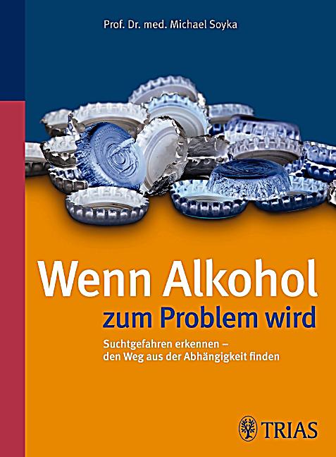  - wenn-alkohol-zum-problem-wird-072510889